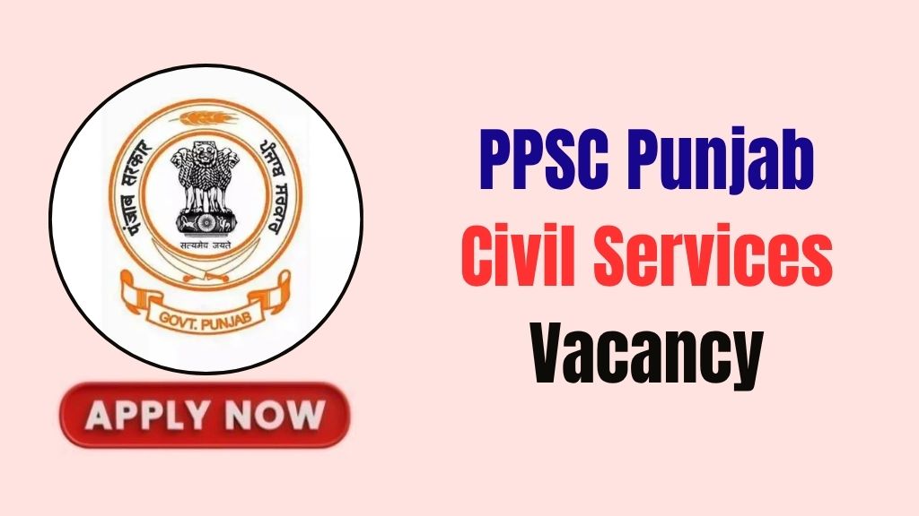 PPSC Punjab Civil Services Recruitment 2026