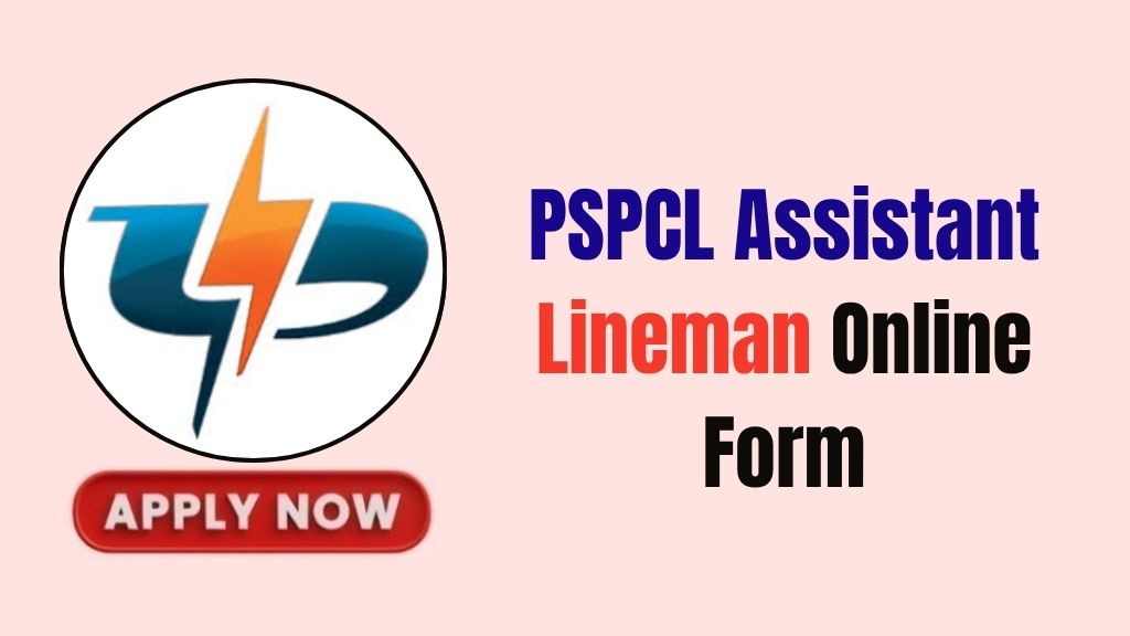 PSPCL Assistant Lineman Recruitment