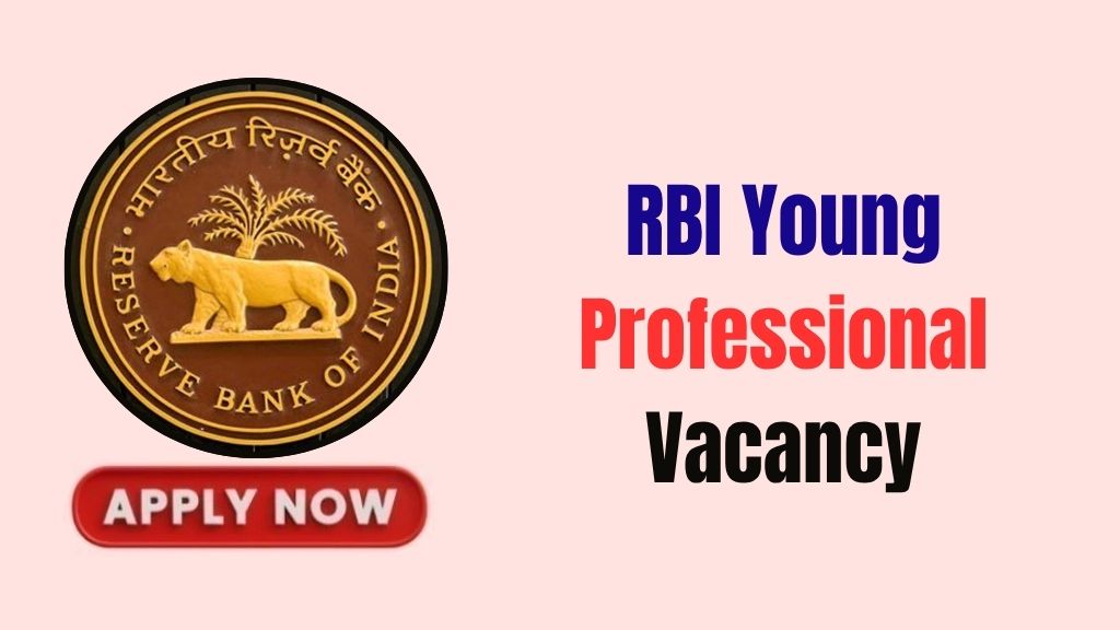 RBI Young Professional Recruitment