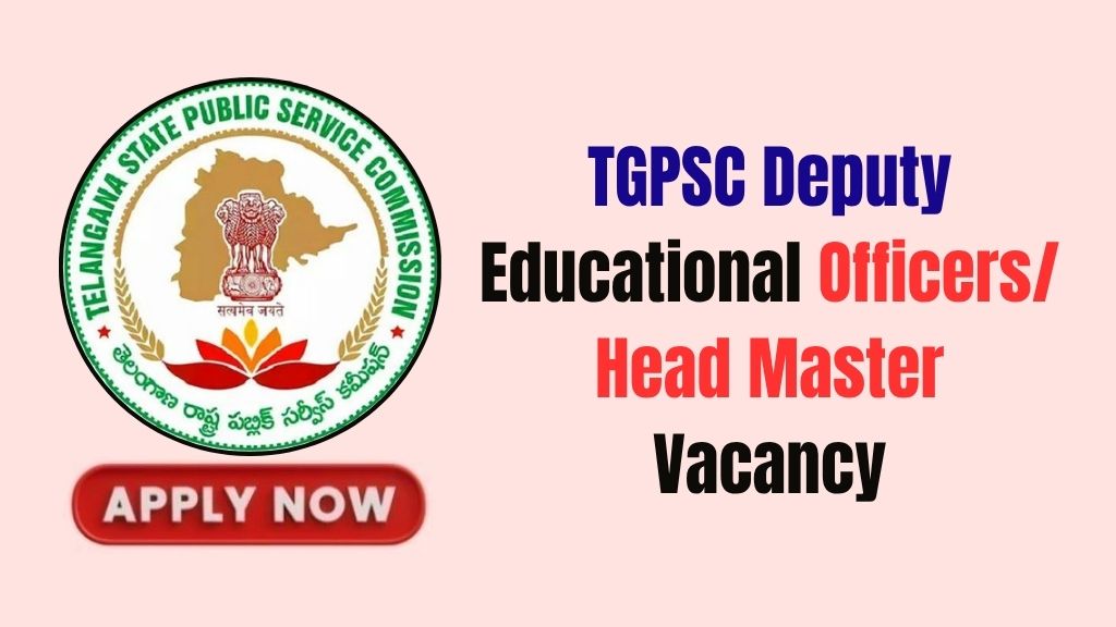 TGPSC Deputy Educational Officers/ Head Master Recruitment 2026
