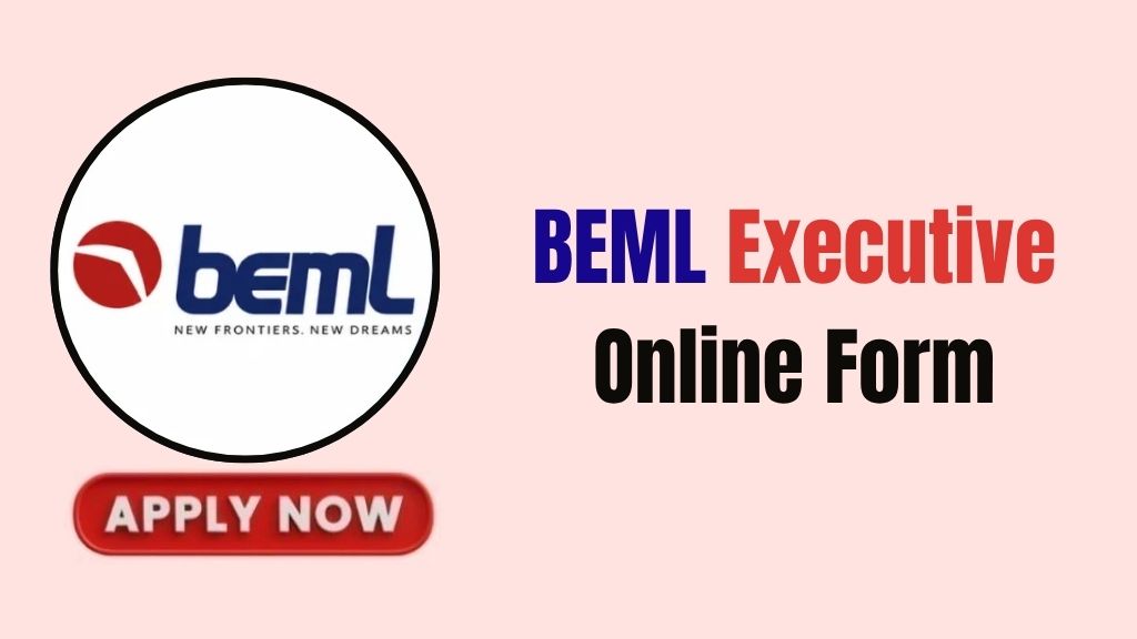 BEML Executive Online Form