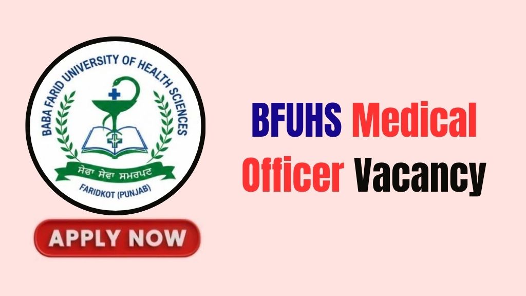 BFUHS Medical Officer Recruitment