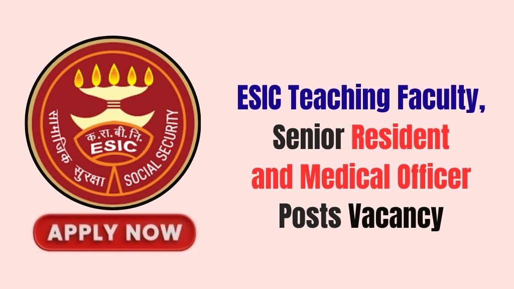 ESIC Recruitment 2026