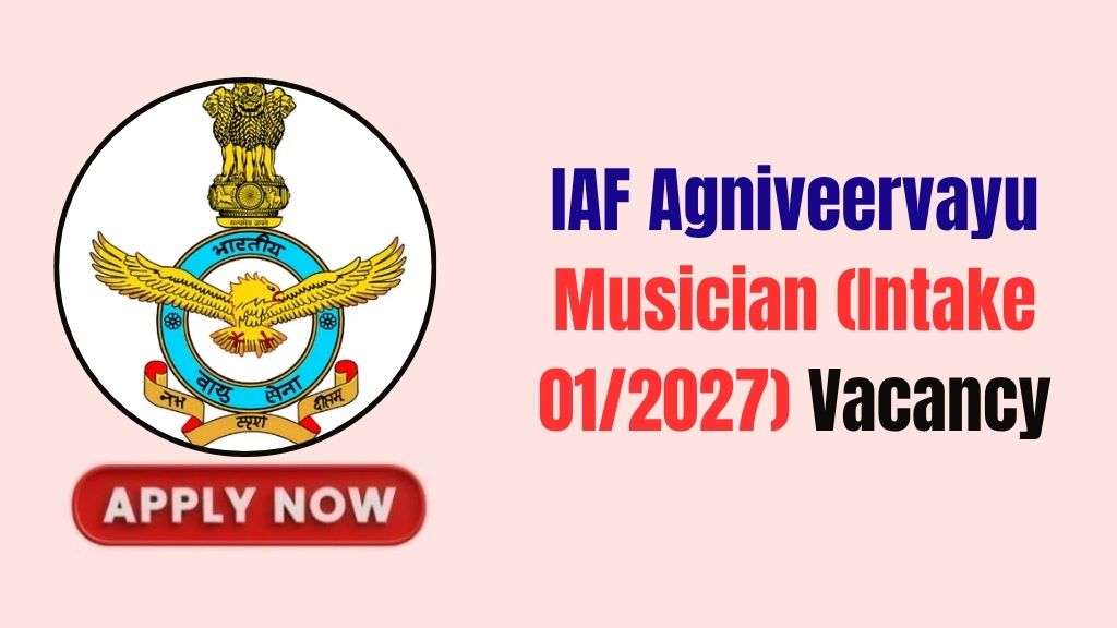IAF Agniveervayu Musician Recruitment