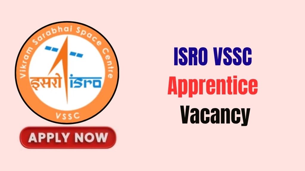 ISRO VSSC Apprentice Recruitment