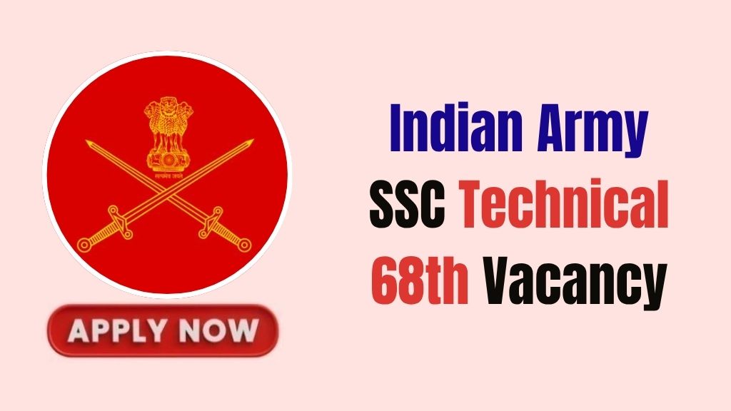 Indian Army SSC Technical 68th Recruitment 2026