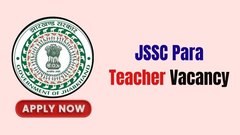JSSC Para Teacher Recruitment 2026