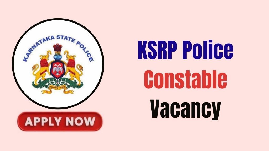 KSRP Police Constable Recruitment