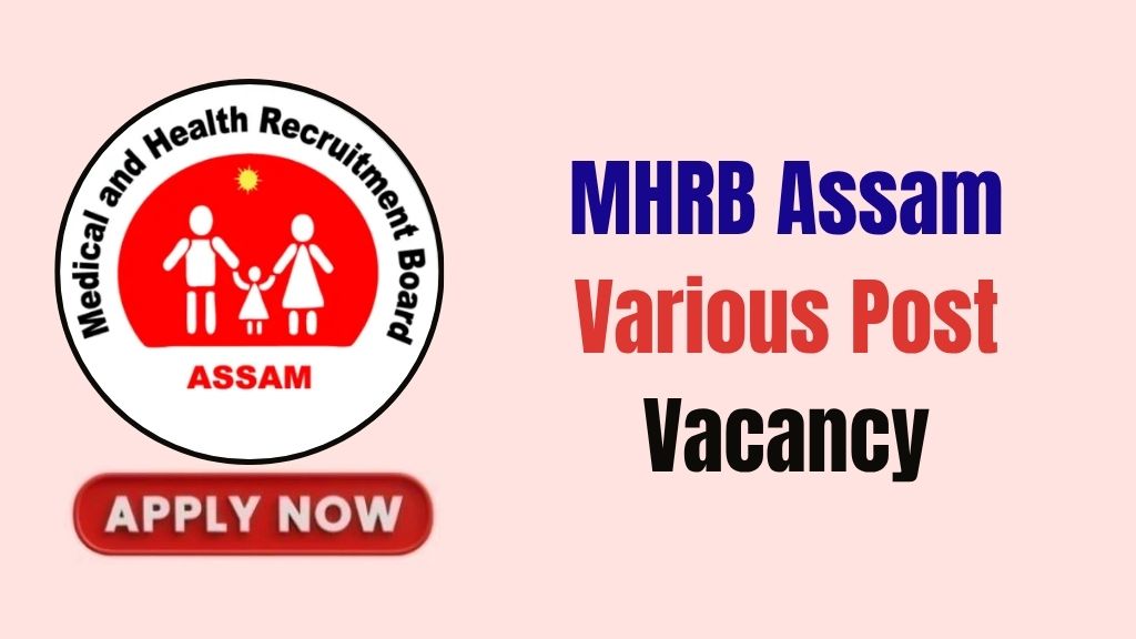 MHRB Assam Various Post Recruitment 2026