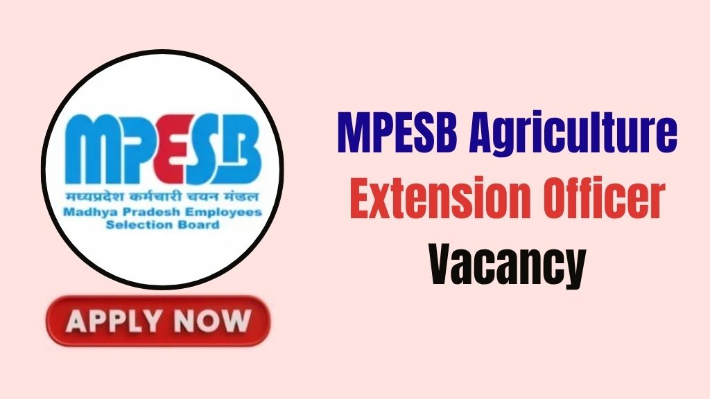 MPESB Agriculture Extension Officer Recruitment