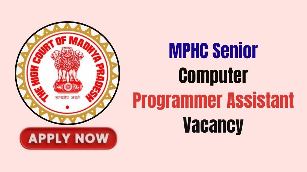 MPHC Senior Computer Programmer Assistant Recruitment