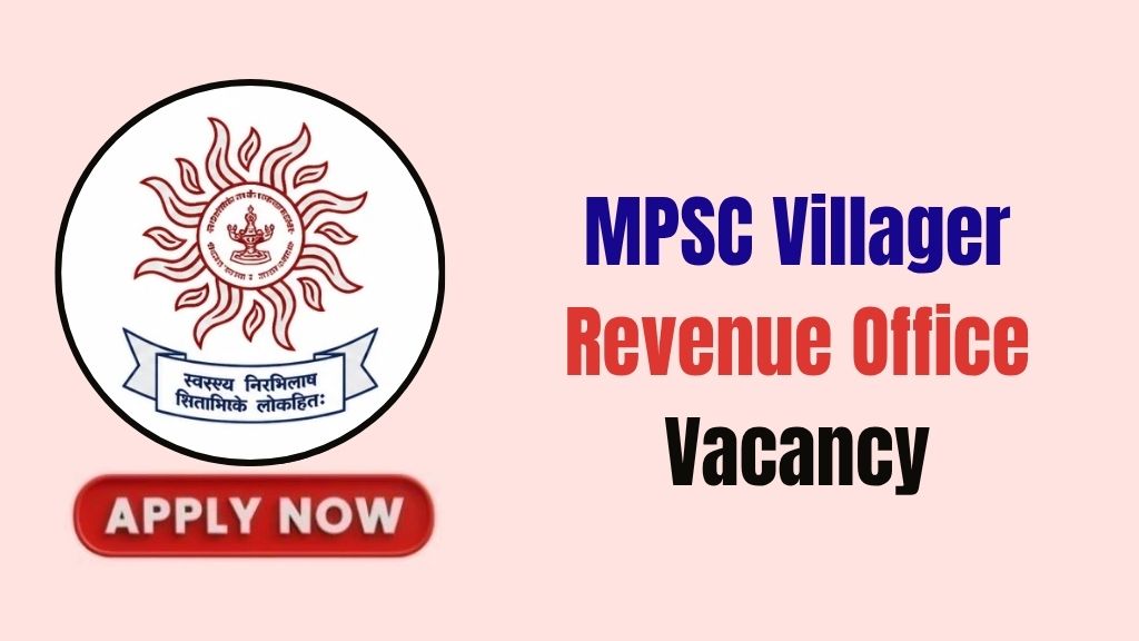MPSC Villager Revenue Officer Recruitment