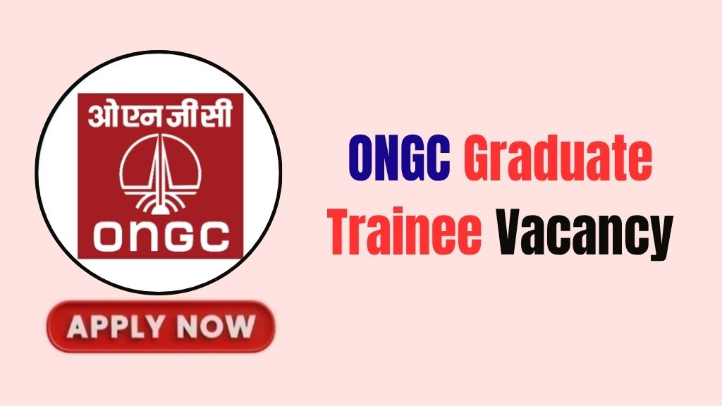 ONGC Graduate Trainee Recruitment 2026