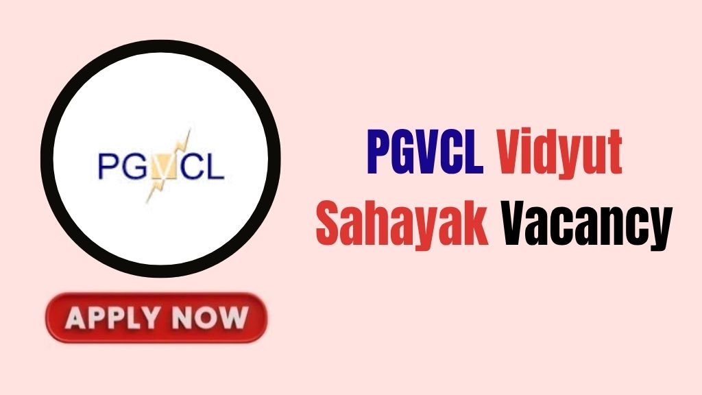 PGVCL Vidyut Sahayak Recruitment 2026