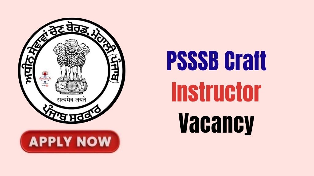 PSSSB Craft Instructor Recruitment 2026