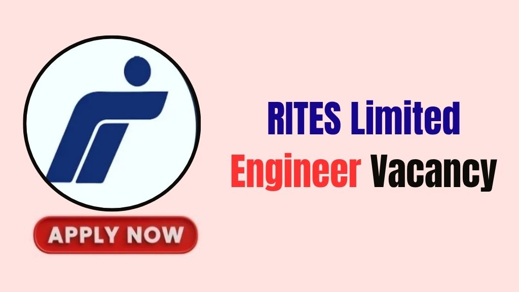 RITES Limited Engineer Recruitment