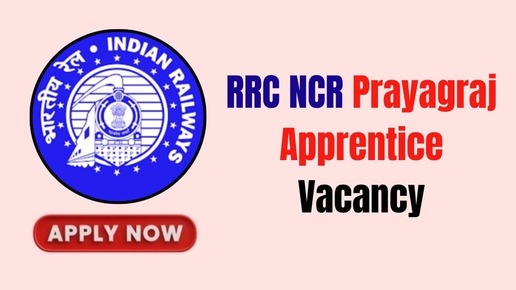 RRC NCR Prayagraj Apprentice Recruitment