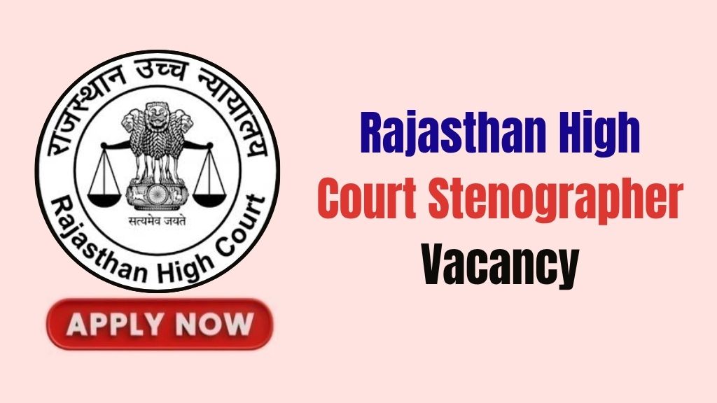 Rajasthan High Court Stenographer Recruitment
