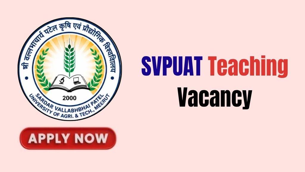 SVPUAT Teaching Recruitment 2026