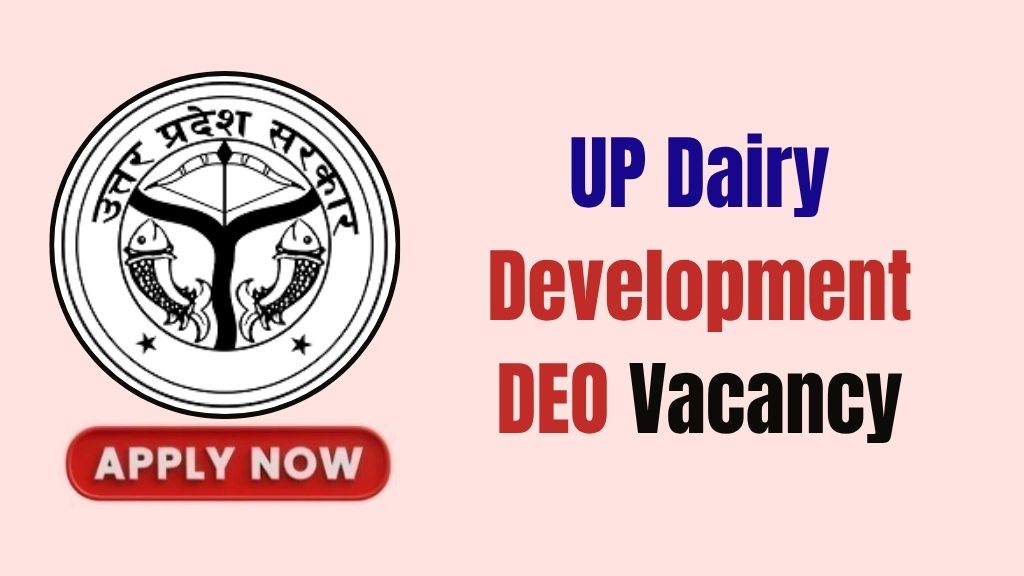 UP Dairy Development DEO Recruitment 2026