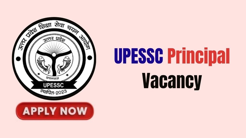 UPESSC Principal Recruitment