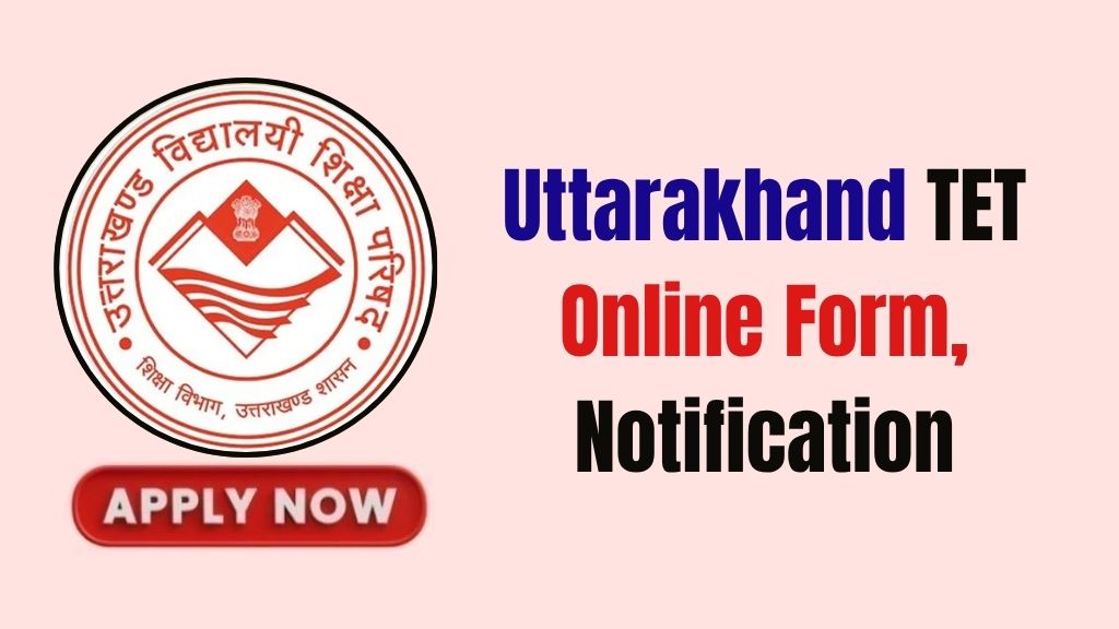 Uttarakhand TET Online Form